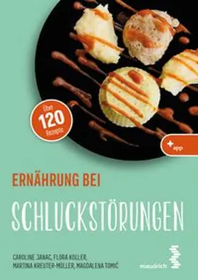 Koller / Kreuter-Müller / Janac |  Ernährung bei Schluckstörungen | Buch |  Sack Fachmedien