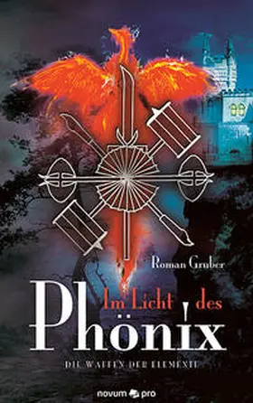 Gruber |  Im Licht des Phönix | Buch |  Sack Fachmedien