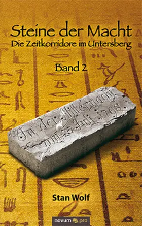 Wolf | Steine der Macht -  Band 2 | Buch | 978-3-99003-510-8 | www.sack.de