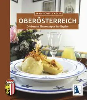 Krenn |  Traditionelle Küche Oberösterreich | Buch |  Sack Fachmedien