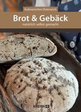 Krenn |  Brot und Gebäck natürlich selbst gemacht | Buch |  Sack Fachmedien