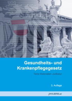 Gesundheits- und Krankenpflegegesetz | Buch | 978-3-99008-290-4 | sack.de