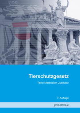 proLIBRIS VerlagsgesmbH | Tierschutzgesetz | Buch | 978-3-99008-443-4 | sack.de