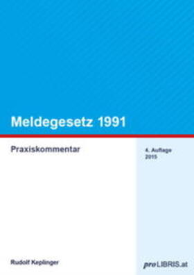 Meldegesetz 1991 | Buch | 978-3-99008-453-3 | sack.de