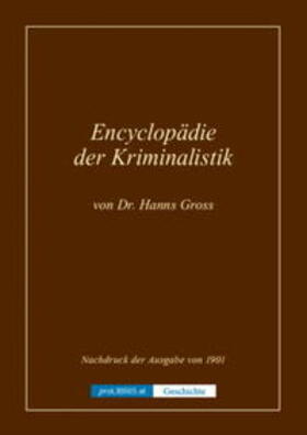 proLIBRIS VerlagsgesmbH |  Encyclopädie der Kriminalistik - Geschichte | Buch |  Sack Fachmedien