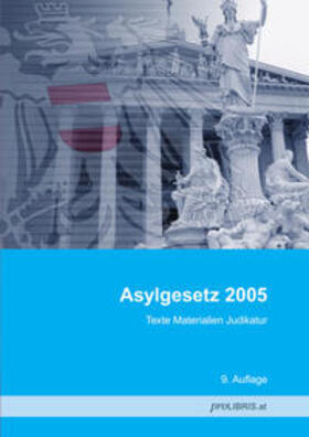 proLIBRIS VerlagsgesmbH | Asylgesetz 2005 | Buch | 978-3-99008-560-8 | sack.de