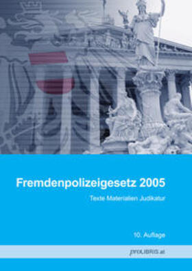 proLIBRIS VerlagsgesmbH | Fremdenpolizeigesetz 2005 | Buch | 978-3-99008-561-5 | sack.de