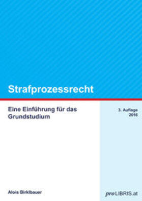 Birklbauer | Strafprozessrecht | Buch | 978-3-99008-599-8 | sack.de