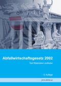 proLIBRIS VerlagsgesmbH |  Abfallwirtschaftsgesetz 2002 | Buch |  Sack Fachmedien