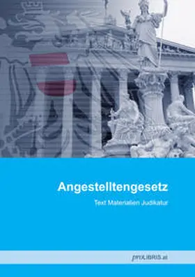 Angestelltengesetz | Buch | 978-3-99008-773-2 | sack.de