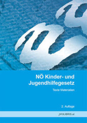 proLIBRIS VerlagsgesmbH | NÖ Kinder- und Jugendhilfegesetz | Buch | 978-3-99008-795-4 | sack.de