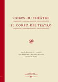 Birbaumer / Hüttler / Palma |  Corps du Théâtre / Il Corpo del Teatro | eBook | Sack Fachmedien