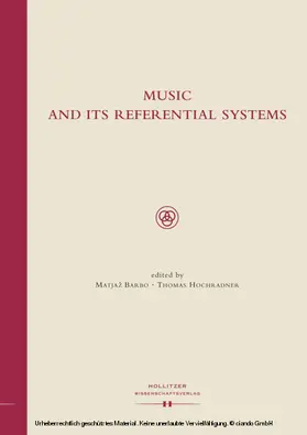Barbo / Hochradner |  Music and Its Referential Systems | eBook | Sack Fachmedien