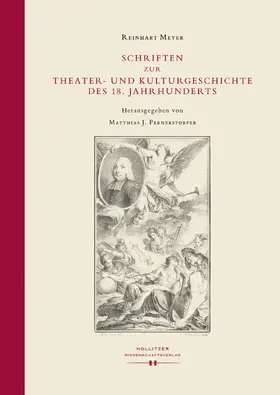 Meyer / Pernerstorfer |  Schriften zur Theater- und Kulturgeschichte des 18. Jahrhunderts | eBook | Sack Fachmedien