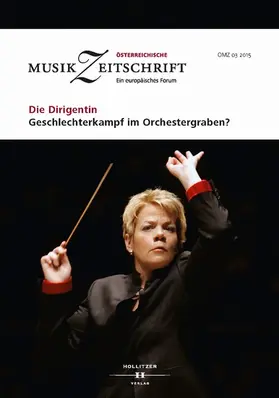 Europäische Musikforschungsvereinigung Wien |  Die Dirigentin. Geschlechterkampf im Orchestergraben? | eBook | Sack Fachmedien