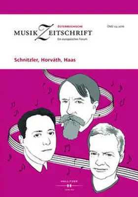 Europäische Musikforschungsvereinigung Wien |  Schnitzler, Horváth, Haas | Buch |  Sack Fachmedien