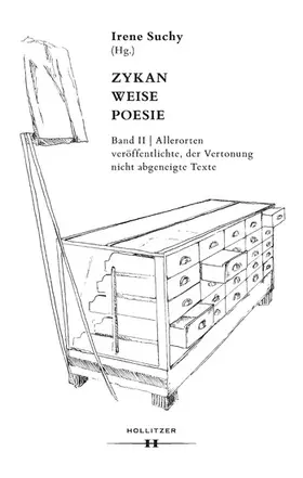 Suchy |  Zykan - Weise - Poesie. Band II: Allerorten veröffentlichte, der Vertonung nicht abgeneigte Texte | eBook | Sack Fachmedien