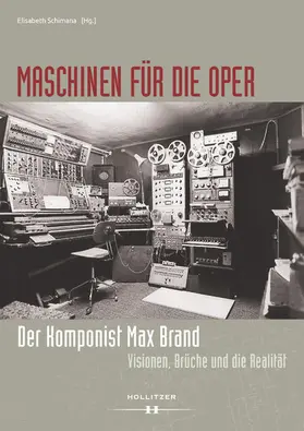 Schimana |  Maschinen für die Oper. Der Komponist Max Brand | eBook | Sack Fachmedien