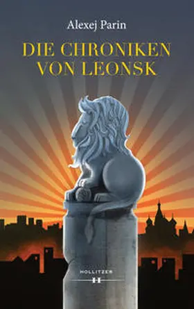 Parin | Die Chroniken von Leonsk | Buch | 978-3-99012-330-0 | www.sack.de