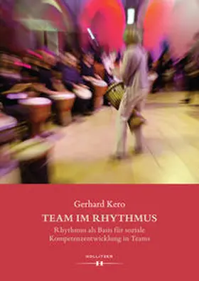 Kero | Team im Rhythmus | Buch | 978-3-99012-333-1 | sack.de