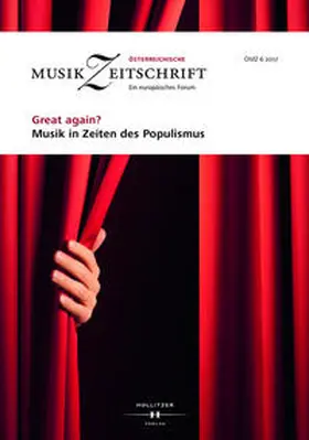 Europäische Musikforschungsvereinigung Wien |  Great again? Musik in Zeiten des Populismus | Buch |  Sack Fachmedien