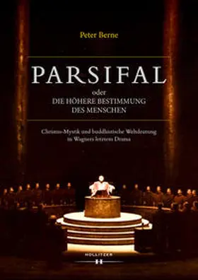 Berne |  Parsifal oder Die höhere Bestimmung des Menschen | Buch |  Sack Fachmedien
