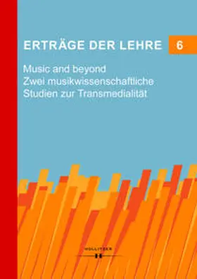 Amann / Pauker / Glanz |  Erträge der Lehre 6 Music and beyond | Buch |  Sack Fachmedien