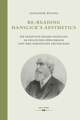 Wilfing |  Re-Reading Hanslick's Aesthetics | Buch |  Sack Fachmedien
