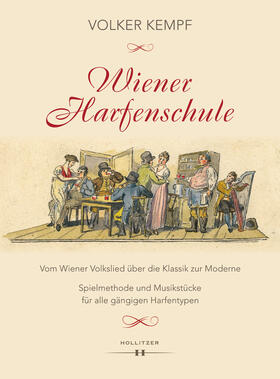 Kempf | Wiener Harfenschule. Vom Wiener Volkslied über die Klassik zur Moderne | E-Book | sack.de