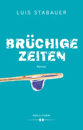 Stabauer |  Brüchige Zeiten | eBook | Sack Fachmedien