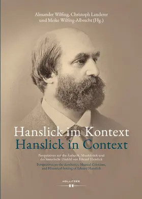 Wilfing / Landerer / Wilfing-Albrecht |  Hanslick im Kontext / Hanslick in Context | eBook | Sack Fachmedien