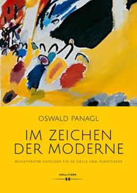 Panagl |  Im Zeichen der Moderne | Buch |  Sack Fachmedien