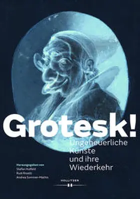 Risatti / Hulfeld / Sommer-Mathis |  Grotesk! | Buch |  Sack Fachmedien