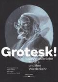 Risatti / Hulfeld / Sommer-Mathis |  Grotesk! | Buch |  Sack Fachmedien