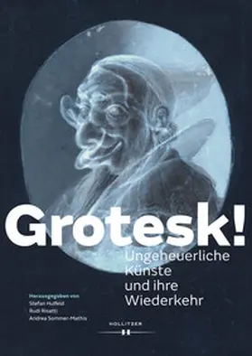 Risatti / Hulfeld / Sommer-Mathis |  Grotesk! | eBook | Sack Fachmedien