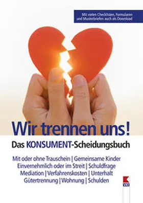 Lappe |  Wir trennen uns! Das KONSUMENT-Scheidungsbuch | Buch |  Sack Fachmedien