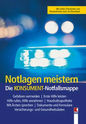 Lappe |  Notlagen meistern. Die KONSUMENT-Notfallsmappe | Buch |  Sack Fachmedien