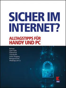 Oberhollenzer / Schönfeldinger |  Sicher im Internet? | Buch |  Sack Fachmedien