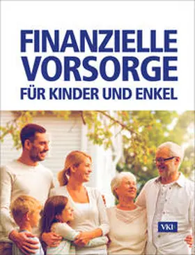 Lappe |  Finanzielle Vorsorge für Kinder und Enkel | Buch |  Sack Fachmedien