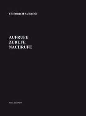 Kurrent |  Aufrufe, Zurufe, Nachrufe | Buch |  Sack Fachmedien