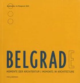 Stiller |  Belgrad - Momente der Architektur | Buch |  Sack Fachmedien