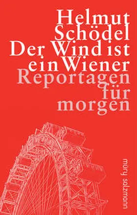 Schödel |  Der Wind ist ein Wiener | Buch |  Sack Fachmedien