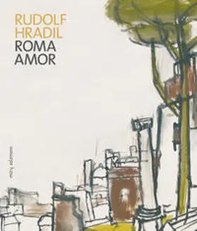  Rudolf Hradil. Roma - Amor | Buch |  Sack Fachmedien