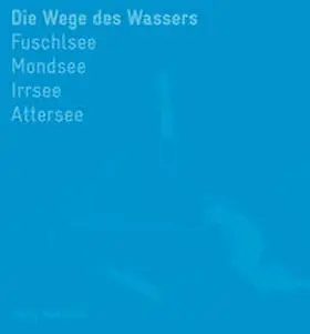 Speigner |  Die Wege des Wassers | Buch |  Sack Fachmedien
