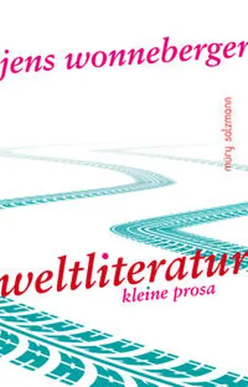 Wonneberger |  Weltliteratur | Buch |  Sack Fachmedien