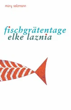 Laznia |  Fischgrätentage | eBook | Sack Fachmedien
