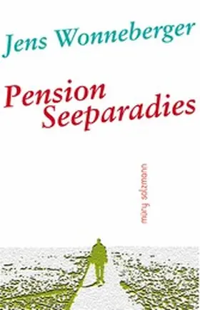 Wonneberger |  Pension Seeparadies | eBook | Sack Fachmedien