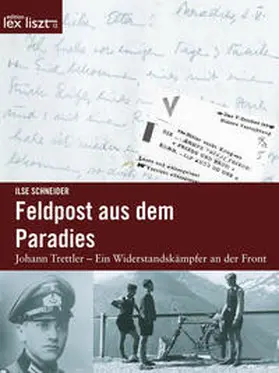Schneider |  Feldpost aus dem Paradies | Buch |  Sack Fachmedien