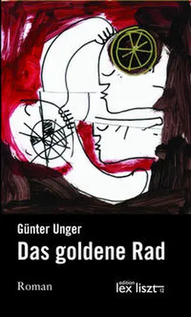 Unger |  Das goldene Rad | Buch |  Sack Fachmedien