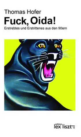 Hofer |  Fuck, Oida! | Buch |  Sack Fachmedien